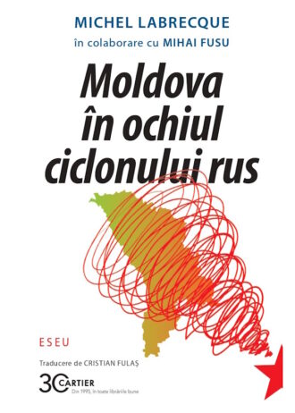 Moldova în ochiul ciclonului rus